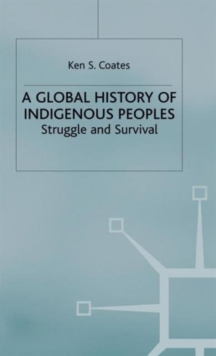 Global History of Indigenous Peoples