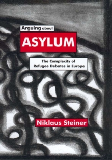 Image for ARGUING ABOUT ASYLUM