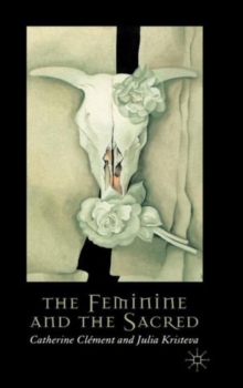 Image for The feminine and the sacred