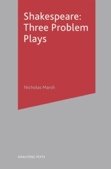 Image for Shakespeare, three problem plays