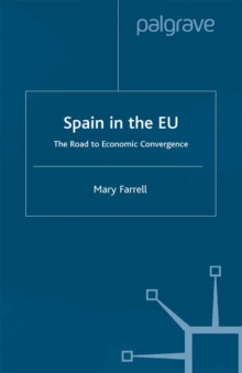 Image for Spain in the EU: the road to economic convergence
