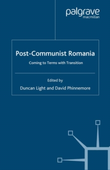 Image for Post-communist Romania: coming to terms with transition
