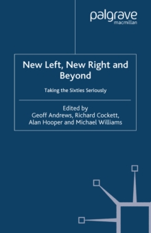 Image for New left, new right and beyond: taking the sixties seriously