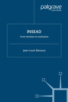 Image for INSEAD: from intuition to institution