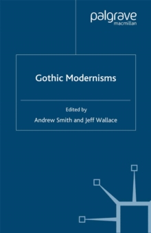 Image for Gothic modernisms