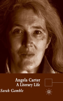 Image for Angela Carter  : a literary life