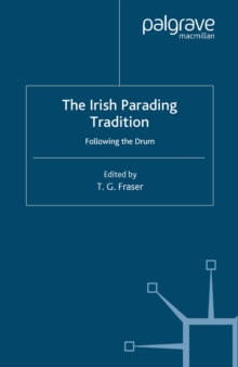 Image for The Irish parading tradition: following the drum