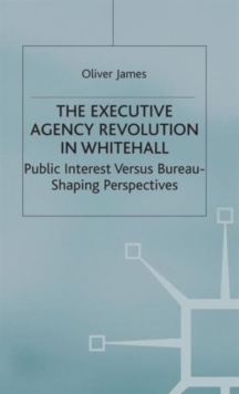Executive Agency Revolution in Whitehall