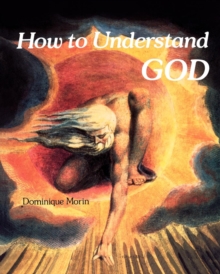 Image for How to Understand God