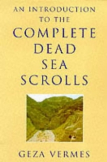 Image for An introduction to the complete Dea Sea Scrolls