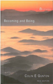 Image for Becoming and being  : the doctrine of God in Charles Hartshorne and Karl Barth