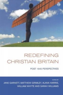 Image for Redefining Christian Britain : Post 1945 Perspectives