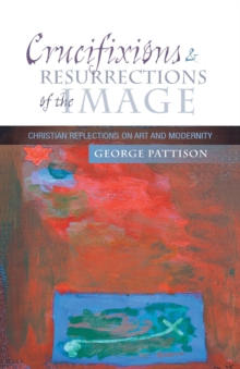 Image for Crucifixions and Resurrections of the Image