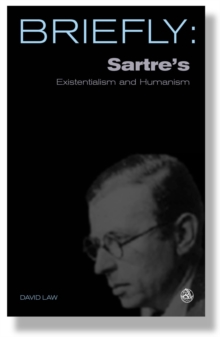 Image for Briefly: Sartre's Existentialism and Humanism