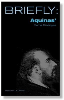 Image for Briefly: Aquinas' Summa Theologica