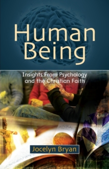 Image for Human being  : insights from psychology for ministry and theology