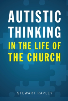 Image for Autistic Thinking in the Life of the Church