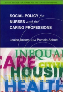 Image for Social policy for nurses and the caring professions