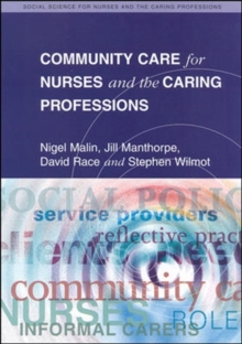 Image for Community Care For Nurses And The Caring Professions