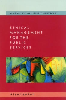 Ethical Management for the Public Services