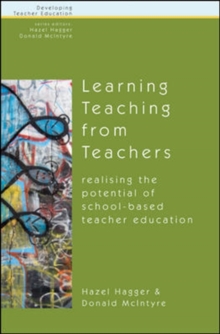 Image for Learning Teaching from Teachers: Realising the Potential of School-Based Teacher Education