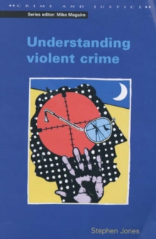 Image for UNDERSTANDING VIOLENT CRIME
