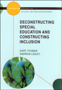 Image for Deconstructing special education and constructing inclusion
