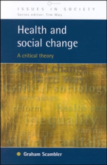 Image for Health and social change  : a critical theory