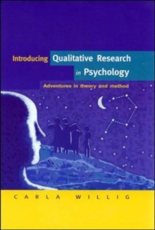 Image for Introducing qualitative research in psychology  : adventures in theory and method