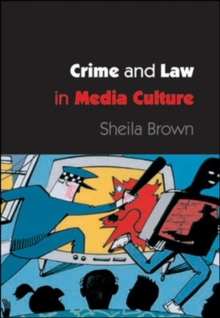 Image for Crime and law in media culture