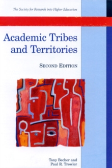 Image for Academic tribes and territories  : intellectual enquiry and the cultures of disciplines