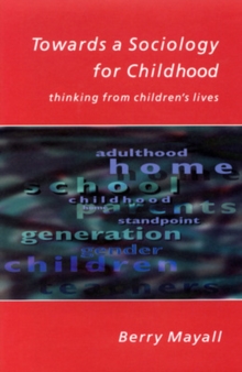 Image for Towards a sociology for childhood  : thinking from children's lives