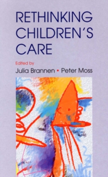 Image for Rethinking children's care