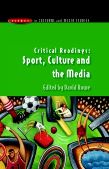 Critical Readings: Sport, Culture and the Media