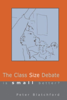 CLASS SIZE DEBATE
