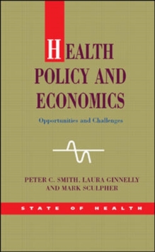 Image for Health Policy and Economics: Opportunities and Challenges