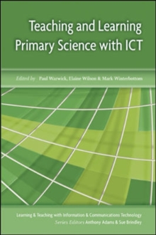 Image for Teaching and Learning Primary Science with ICT