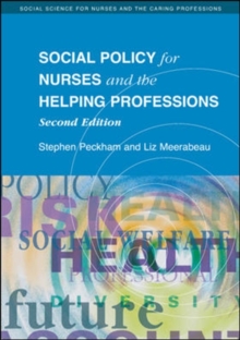 Image for Social Policy for Nurses and the Helping Professions