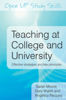 Teaching at College and University: Effective Strategies and Key Principles