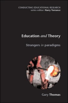 Image for Education and theory: strangers in paradigms
