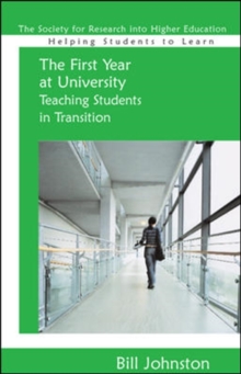 Image for The First Year at University: Teaching Students in Transition