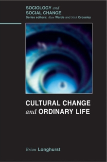 Image for Cultural change and ordinary life