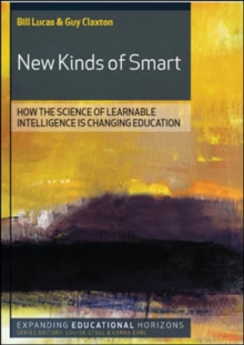 Image for New kinds of smart  : how the science of learnable intelligence is changing education