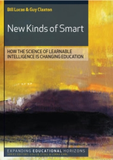 Image for New kinds of smart  : how the science of learnable intelligence is changing education