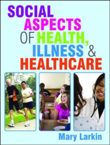 Image for Social aspects of health, illness and healthcare