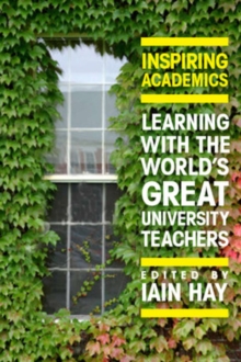 Inspiring Academics: Learning with the World's Great University Teachers