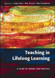 Image for Teaching in lifelong learning: a guide to theory and practice