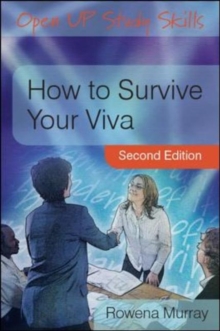 Image for How to survive your viva: defending a thesis in an oral examination