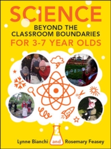 Image for Science beyond the Classroom Boundaries for 3-7 year olds
