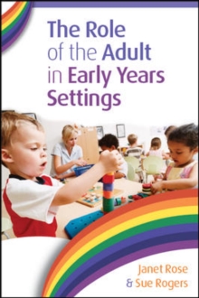 Image for The role of the adult in early years settings
